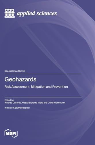 Geohazards: Risk Assessment, Mitigation and Prevention