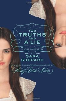 The Lying Game 03: Two Truths and a Lie