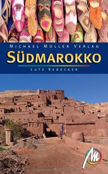 Südmarokko: Reisehandbuch mit vielen praktischen Tipps