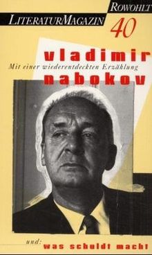 Literaturmagazin 40: Vladimir Nabokov: Mit einer wiederentdeckten Erzählung