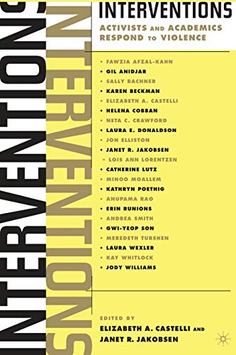 Interventions: Activists and Academics Respond to Violence