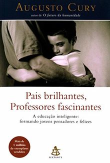 PAIS BRILHANTES - PROFESSORES FASCINANTES - PORTUGUES BRASIL