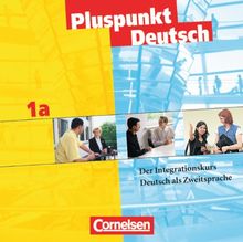 Pluspunkt Deutsch - Bisherige Ausgabe: A1: Teilband 1 - CDs