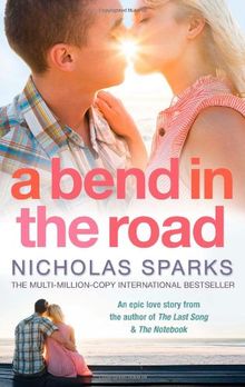 Bend in the Road: A A