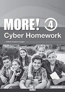 MORE! 4 Cyber Homework General Course - Offline Kopiervorlagen: (Helbling Languages)