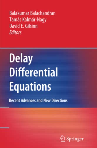 Delay Differential Equations: Recent Advances and New Directions