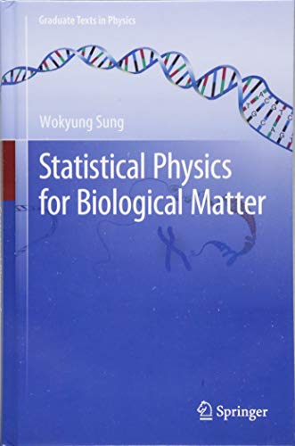 Statistical Physics for Biological Matter (Graduate Texts in Physics)