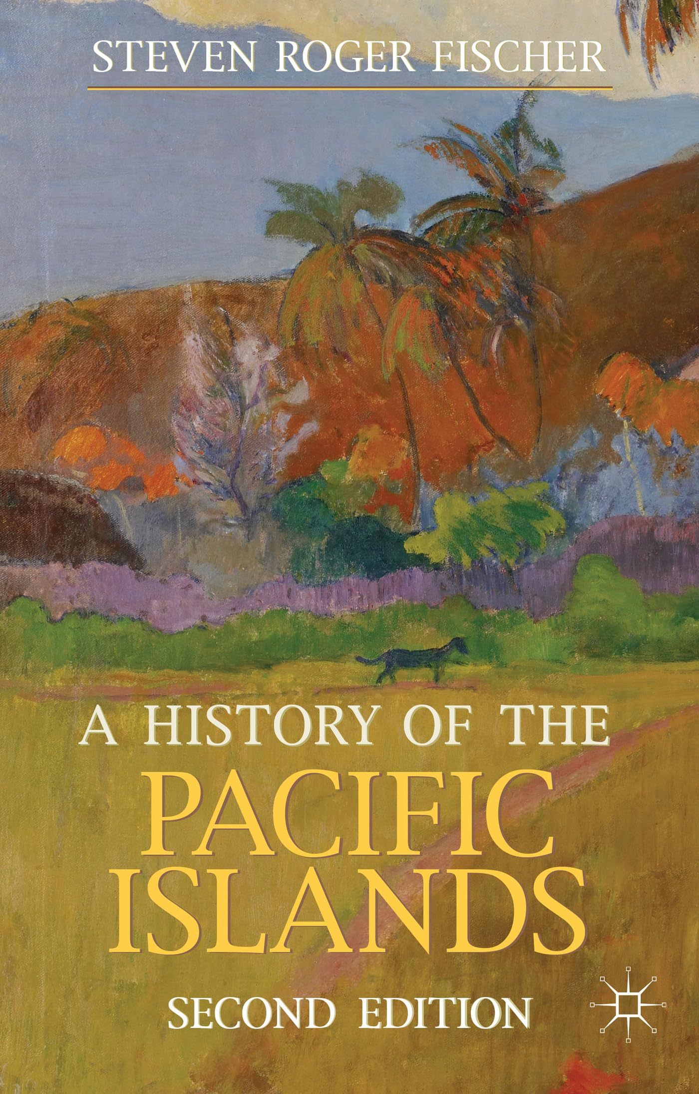 A History of the Pacific Islands (Bloomsbury Essential Histories)