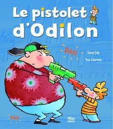 Le pistolet d'Odilon