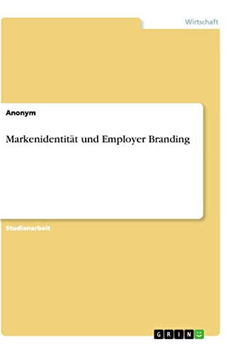 Markenidentität und Employer Branding