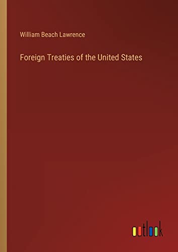 Foreign Treaties of the United States