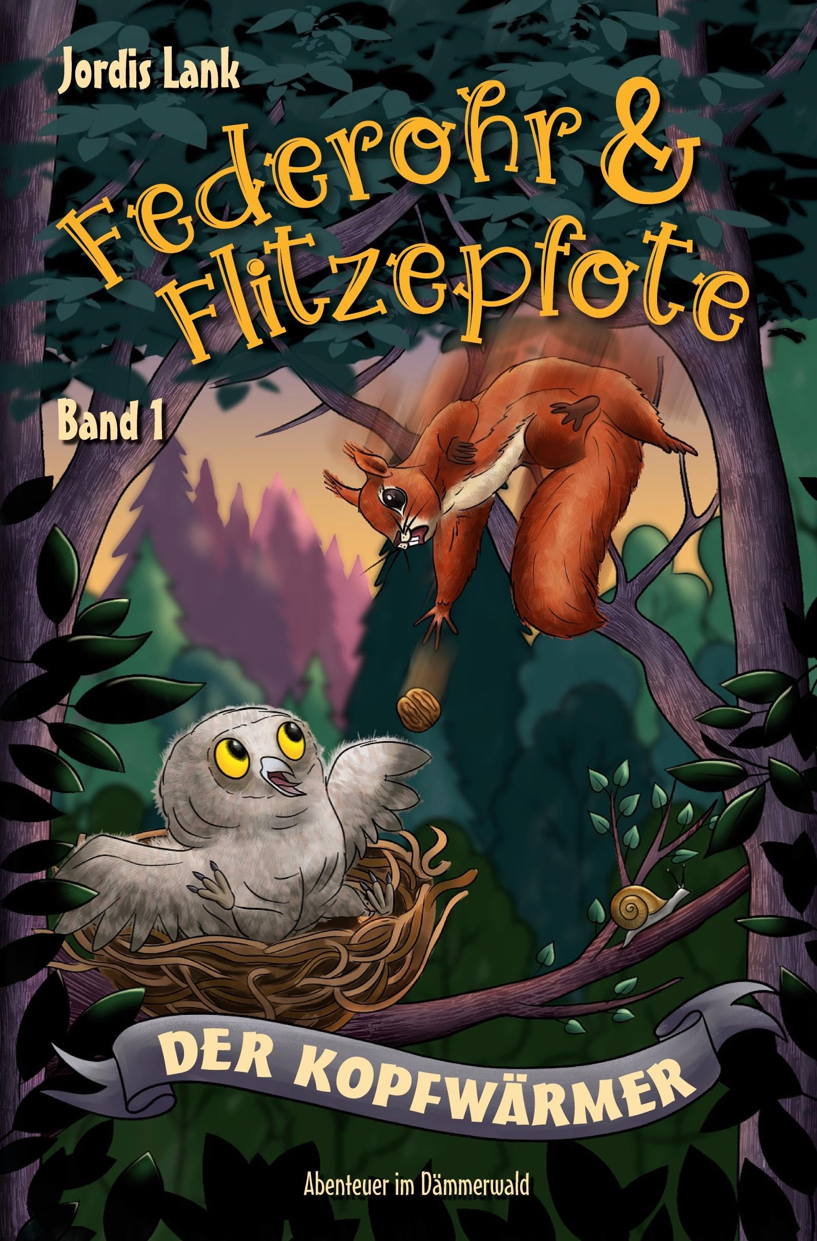 Federohr und Flitzepfote - Der Kopfwärmer: Abenteuer im Dämmerwald Band 1