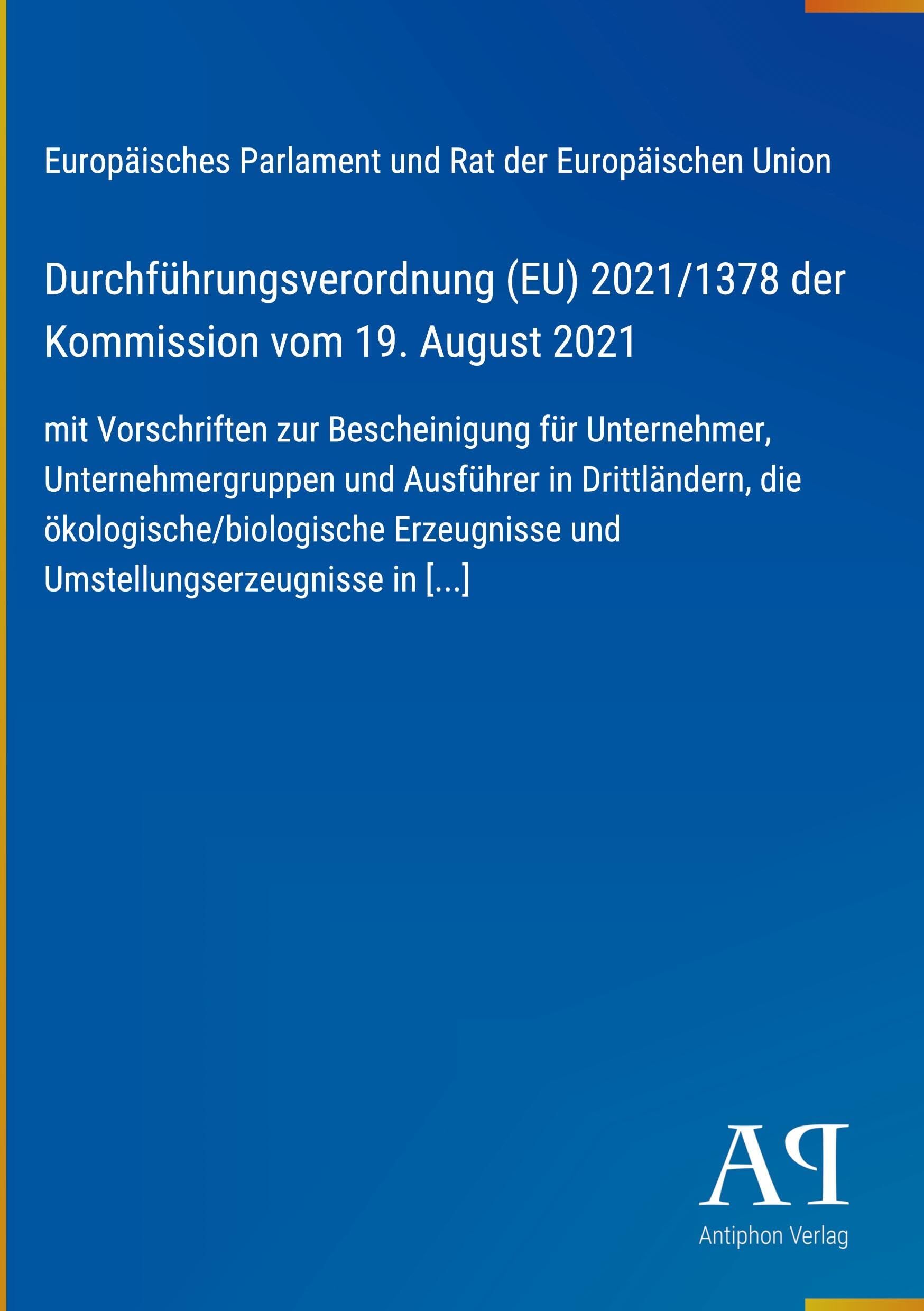 Durchführungsverordnung (EU) 2021/1378 der Kommission vom 19. August 2021