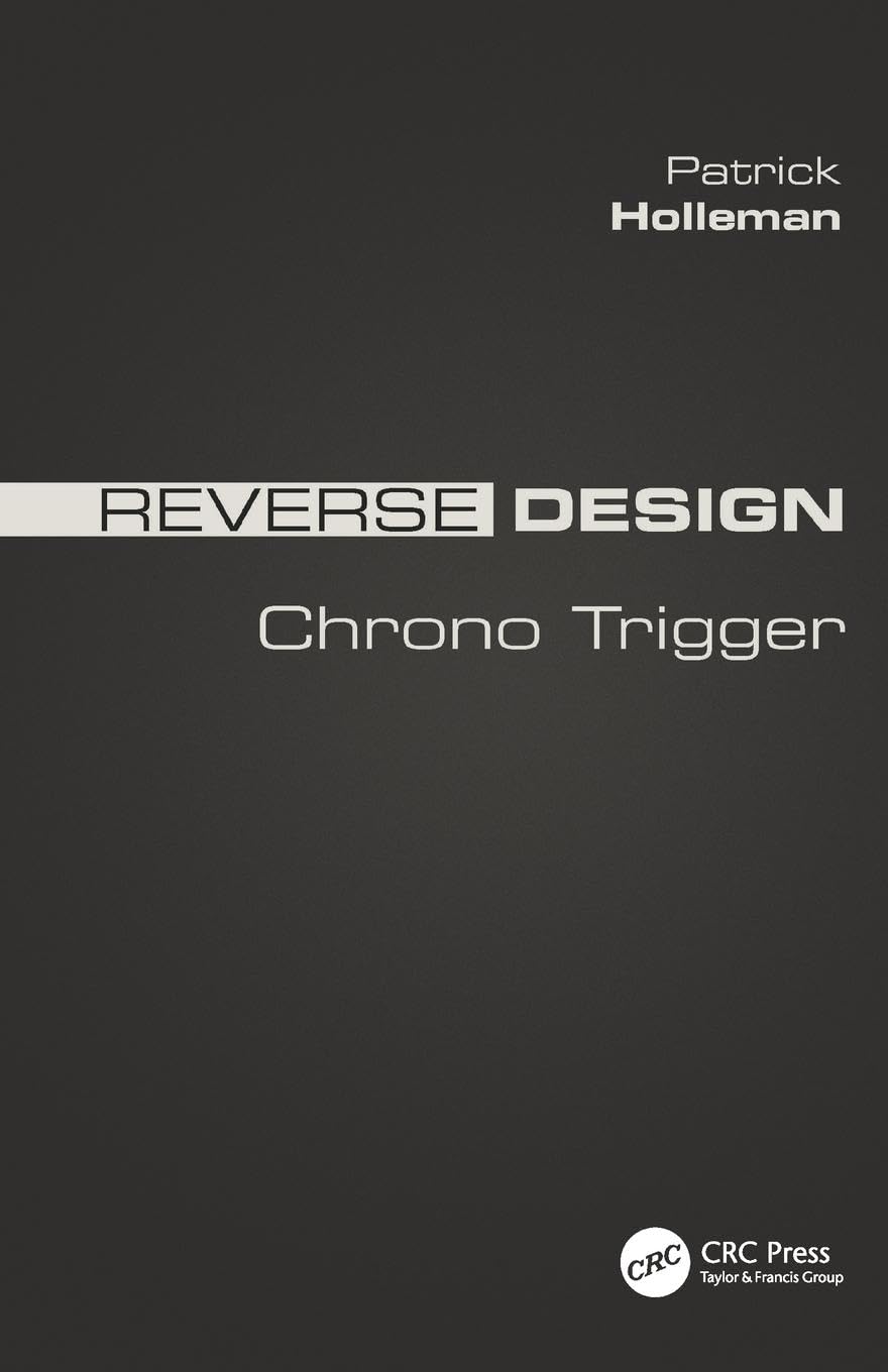 Patrick Holleman Reverse Design, Chrono Trigger