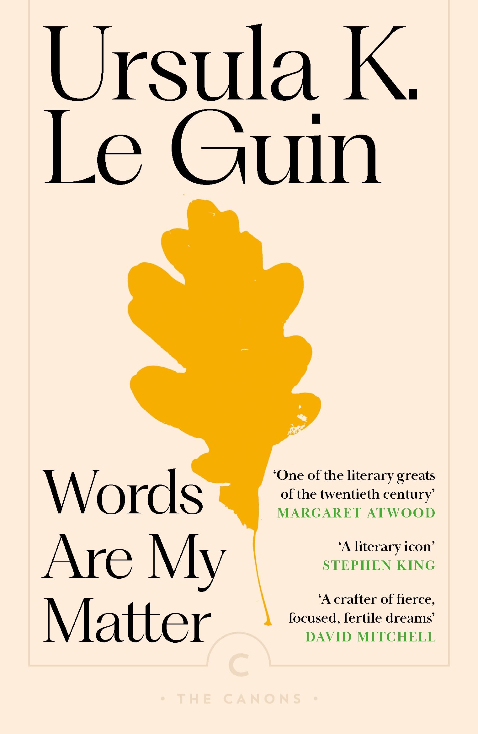 Words Are My Matter: Writings on Life and Books (Canons)