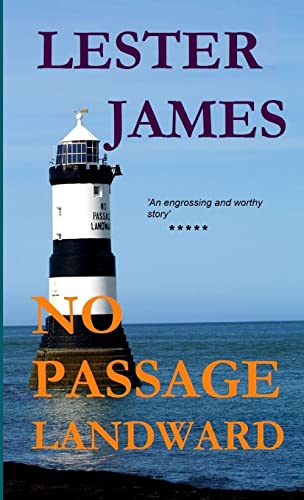 No Passage Landward