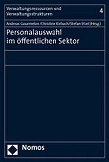 Personalauswahl im öffentlichen Sektor (Verwaltungsressourcen und Verwaltungsstrukturen)