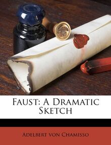 Faust: A Dramatic Sketch