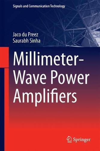 Millimeter-Wave Power Amplifiers (Signals and Communication Technology)