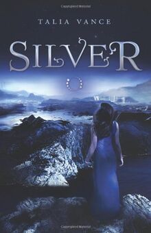 Silver (Bandia, Band 1)