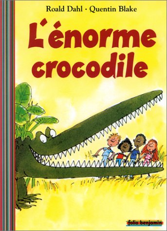 L'énorme crocodile
