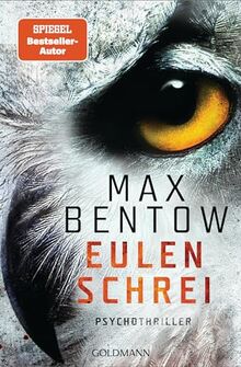 Eulenschrei: Ein Fall für Carlotta Weiss und Nils Trojan - Psychothriller