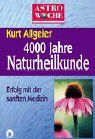 Astrowoche, 4000 Jahre Naturheilkunde