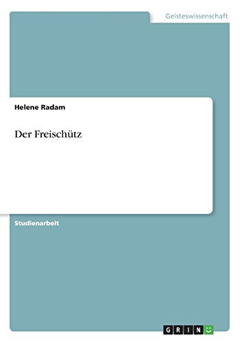 Der Freischütz