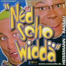 Ned scho widdä