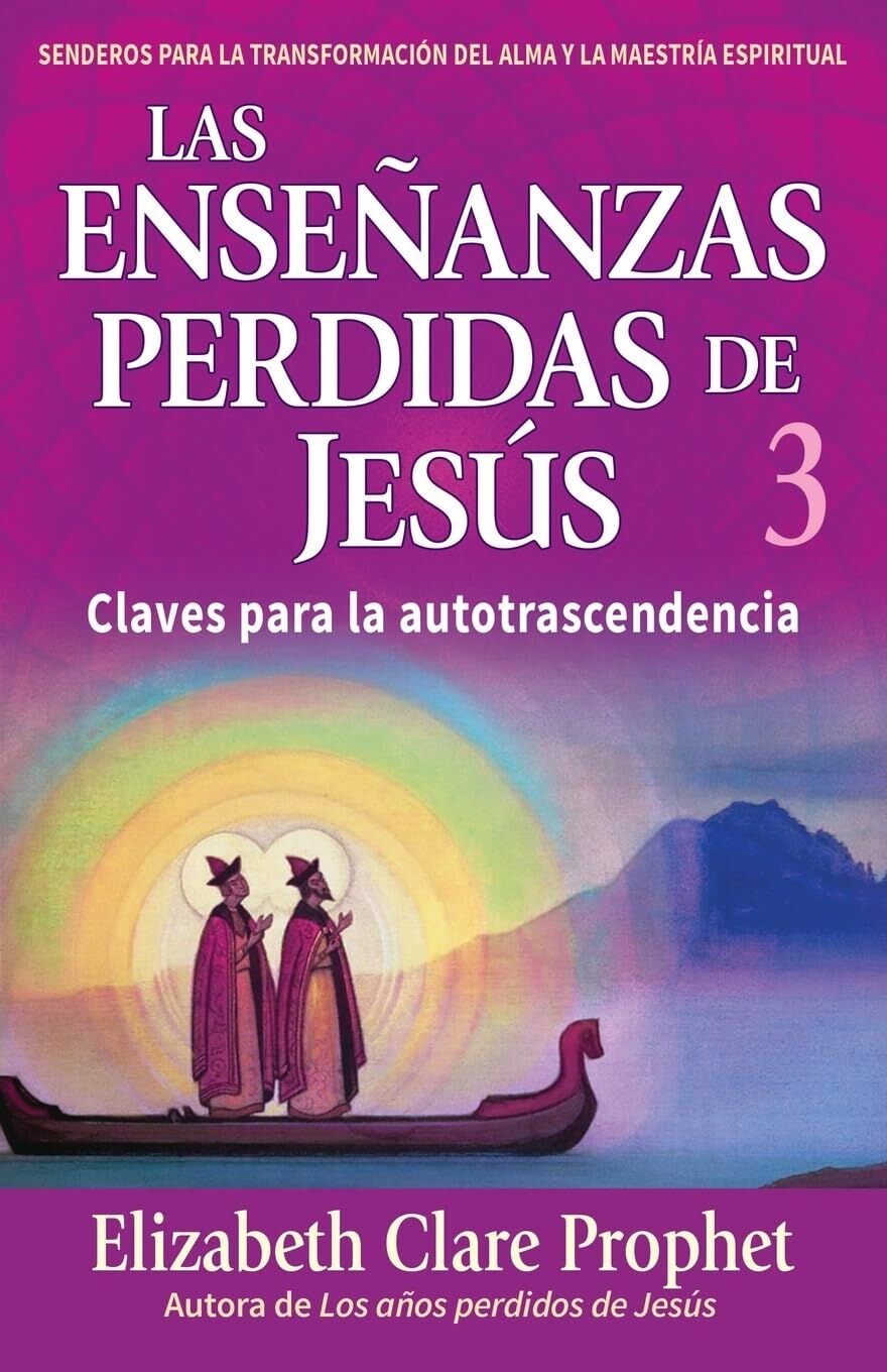 LAS ENSEÑANZAS PERDIDAS DE JESÚS 3