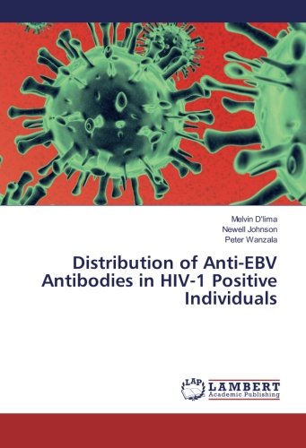 Distribution of Anti-EBV Antibodies in HIV-1 Positive Individuals