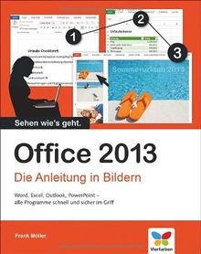 Office 2013: Die Anleitung in Bildern