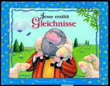 Jesus erzählt Gleichnisse