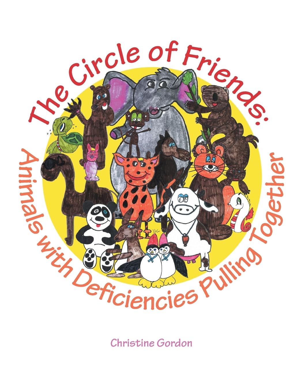 The Circle of Friends: : Animals with Deficiencies Pulling Together