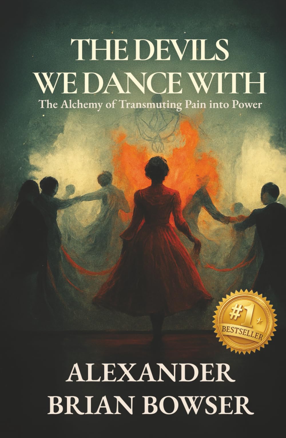 The Devils We Dance With: The Alchemy of Transmuting Pain into Power
