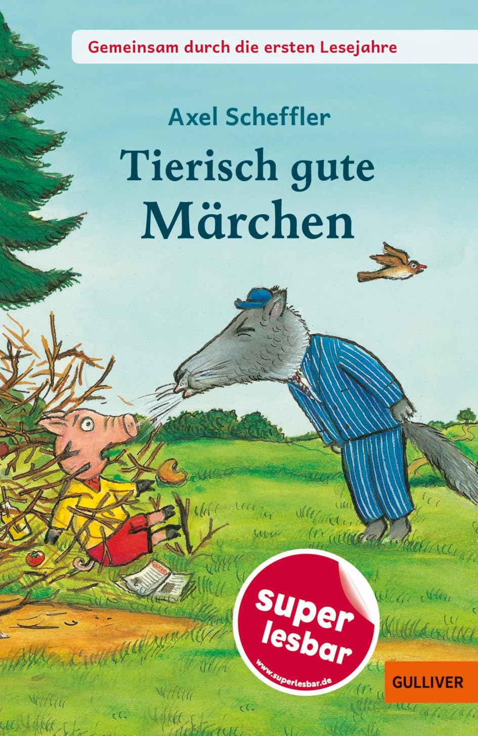 Gemeinsam durch die ersten Lesejahre. Tierisch gute Märchen: Gekürzte und bearbeitete Ausgabe (Super lesbar)
