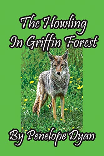 The Howling In Griffin Forest