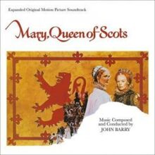 Mary Queen Of Scots (Original Soundtrack) - Expanded