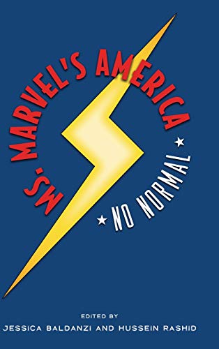 Ms. Marvel's America: No Normal