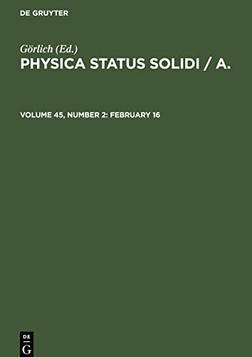 Physica status solidi / A., Volume 45, Number 2, February 16