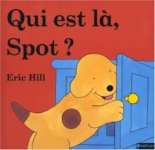 Qui est là, Spot ?