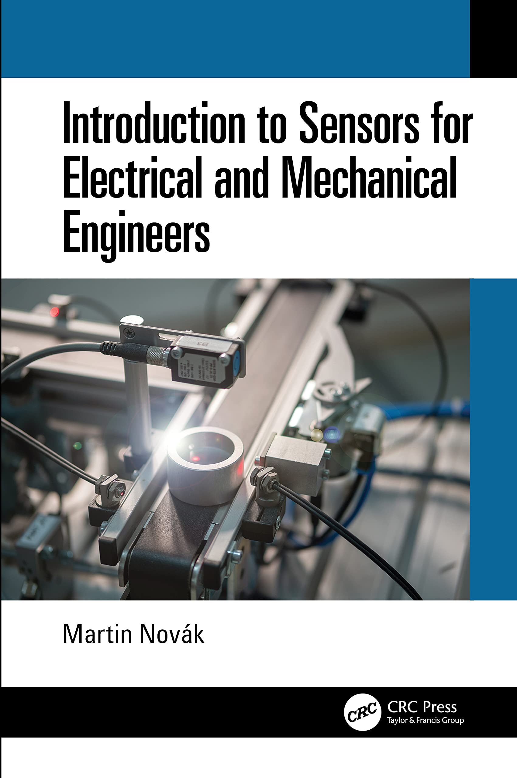 Introduction to Sensors for Electrical and Mechanical Engineers