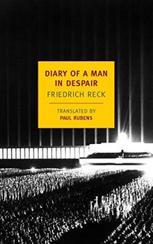 Diary of a Man in Despair (New York Review Books Classics)