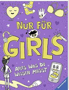 Nur für Girls - Alles was du wissen musst