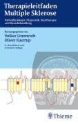 Therapieleitfaden Multiple Sklerose. Pathophysiologie, Diagnostik, Akuttherapie und Dauerbehandlung