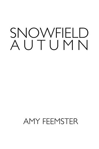 Snowfield Autumn