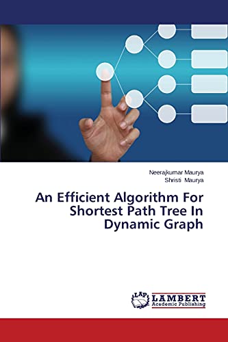 An Efficient Algorithm For Shortest Path Tree In Dynamic Graph