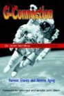 THE G-CONNECTION: HARNESS GRAVITY AND REVERSE AGING
