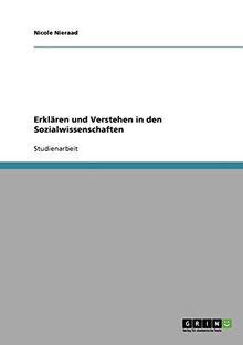 Erklären und Verstehen in den Sozialwissenschaften