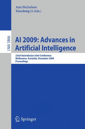 A.I. 2009: Advances in Artificial Intelligence: 22nd Australasian Joint Conference, Melbourne, Australia, December 1-4, 2009, Proceedings (Lecture ... (Lecture Notes in Computer Science)